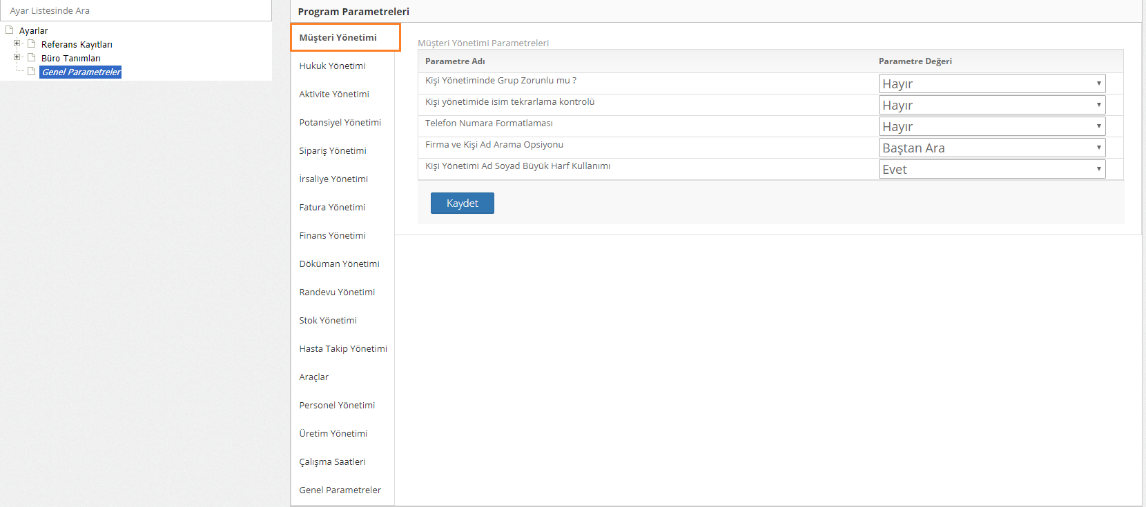 müşteri yönetimi parametreleri